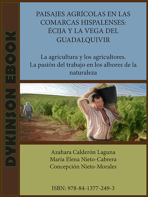 Title details for Paisajes agrícolas en las comarcas hispalenses by Azahara Calderón Laguna - Available